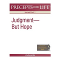 Precepts for Life Study Guide: Judgment But Hope (Isaiah Part 1)