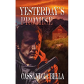Yesterday's Promise