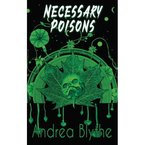 Necessary Poisons: Poems