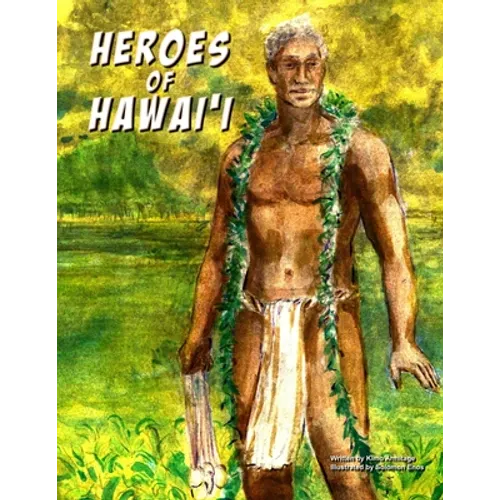 Heroes of Hawaii