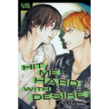 Hit Me Hard with Desire