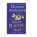 Stork Raving Mad