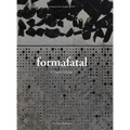 Formafatal: Award-winning Architectural Studio