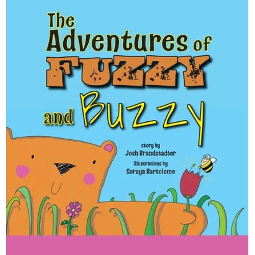 The Adventures of Fuzzy and Buzzy