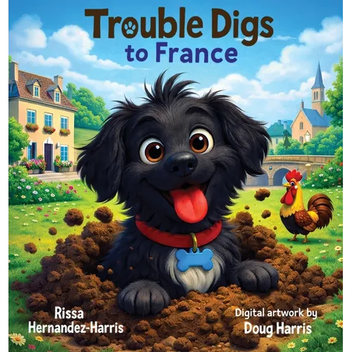 Trouble Digs to France