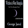 Witches in West Memphis: The West Memphis Three and another story of false confession