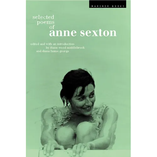 Selected Poems of Anne Sexton