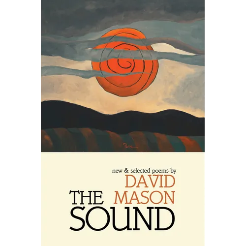 The Sound: New & Selected Poems