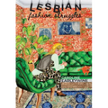 Lesbian Fashion Struggles