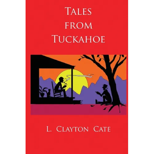 Tales from Tuckahoe