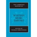 The Cambridge History of Western Music Theory