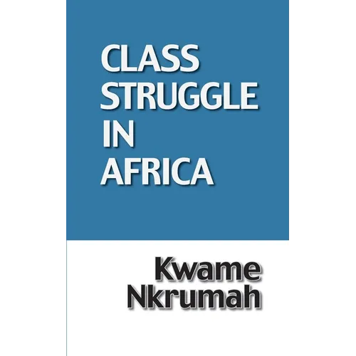 The Class Struggle in Africa