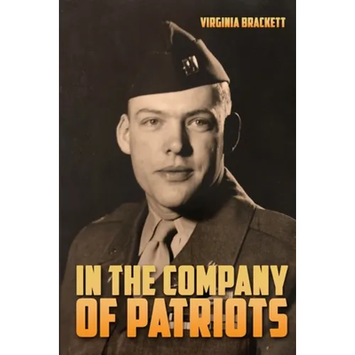 In the Company of Patriots