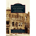 Savannah College of Art and Design: Restoration of an Architectural Heritage
