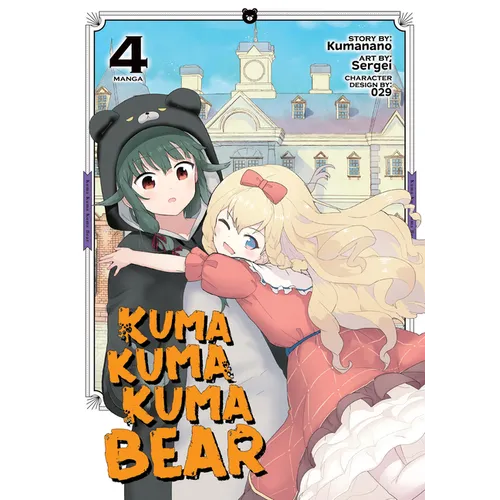 Kuma Kuma Kuma Bear (Manga) Vol. 4