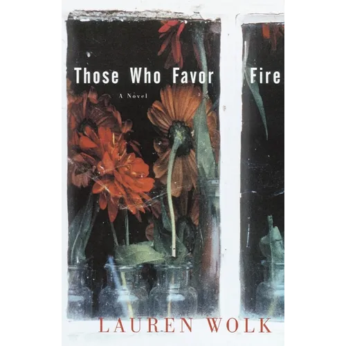 Those Who Favor Fire