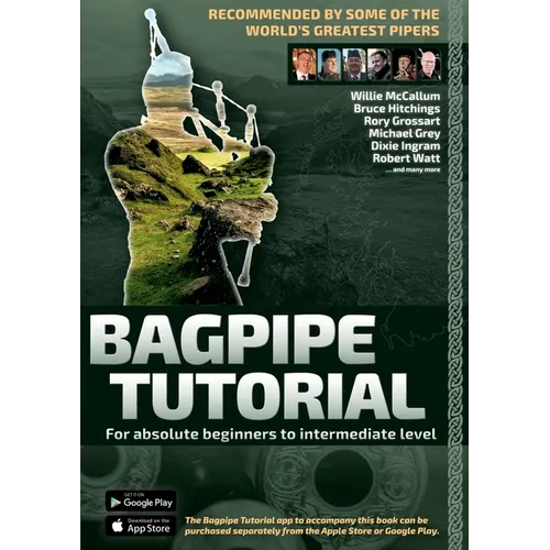 Bagpipe Tutorial incl. app cooperation: For absolute beginners and intermediate bagpiper