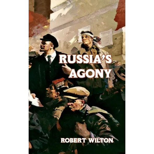 Russia's Agony