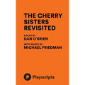 The Cherry Sisters Revisited