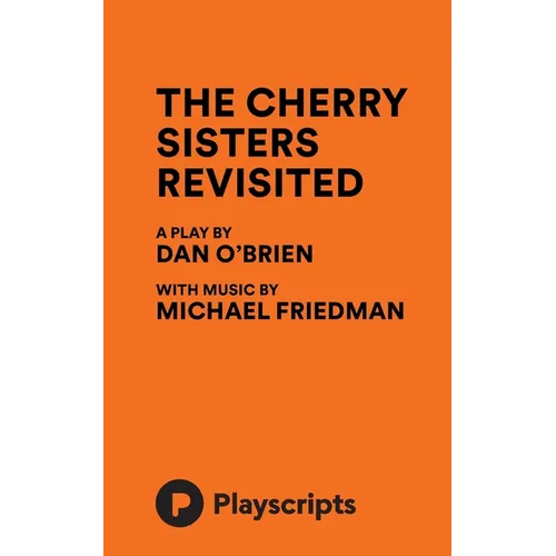 The Cherry Sisters Revisited