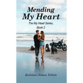 Mending My Heart