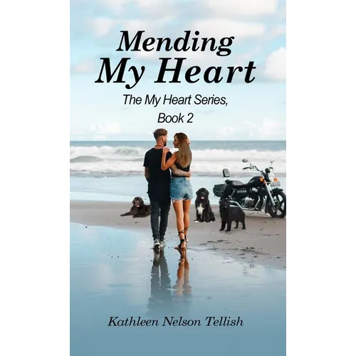Mending My Heart