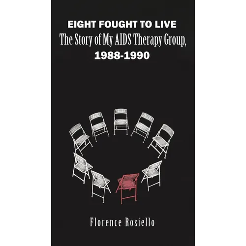 Eight Fought to Live