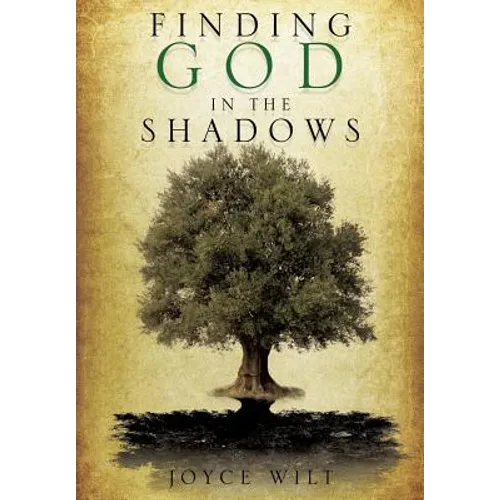 Finding God in the Shadows