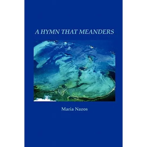 A Hymn That Meanders