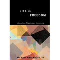 Life in Freedom