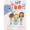 We Toot: A Feminist Fable About Farting