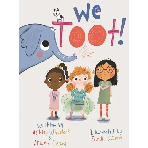 We Toot: A Feminist Fable About Farting