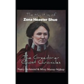 The Haunting of Zona Heaster Shue: The Greenbrier Ghost Chronicles
