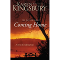 Coming Home: A Story of Undying Hope