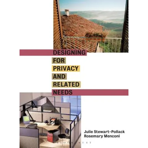Designing for Privacy and Related Needs