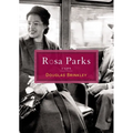Rosa Parks: A Life