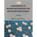 Fundamentals of Research Methodology for Healthcare Professionals 5e