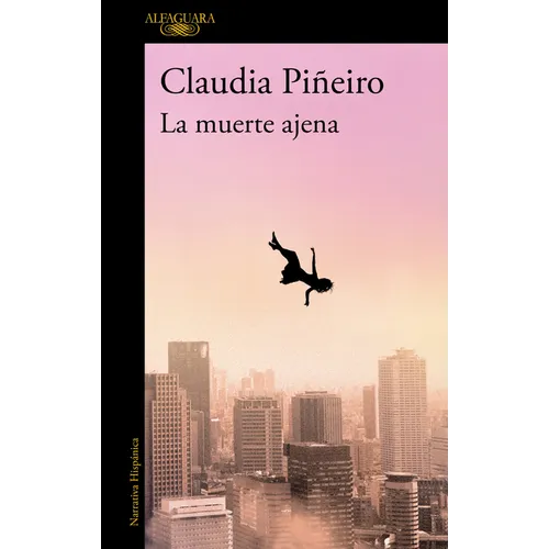 La Muerte Ajena / The Death of Others