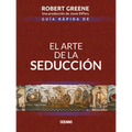Guía Rápida de El Arte de la Seducción