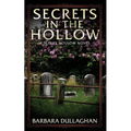 Secrets in the Hollow