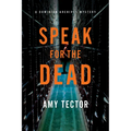 Speak for the Dead: A Dominion Archives Mystery