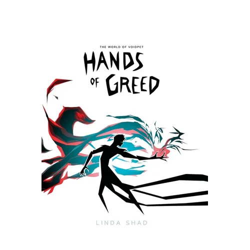 Hands of Greed: The World of Voidpet