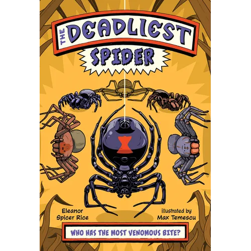 The Deadliest: Spider