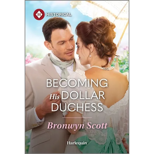 Becoming His Dollar Duchess