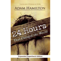 24 Hours That Changed the World, Expanded Paperback Edition