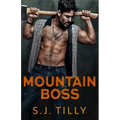 Mountain Boss: Mountain Men Series Book One