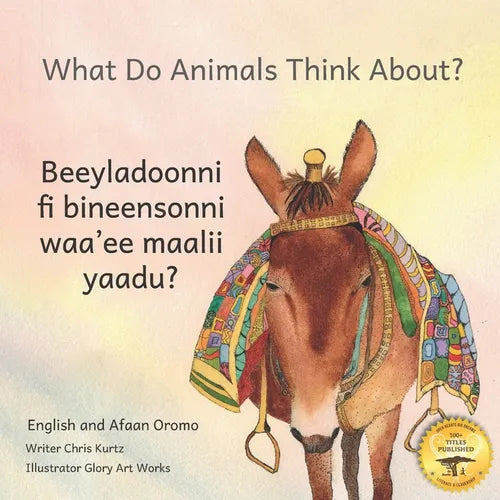 What Do Animals Think About?: Empathetic Questions for Ethiopian Animals in Afaan Oromo and English