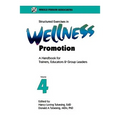 Structured Exercises in Wellness Promotion Vol 4