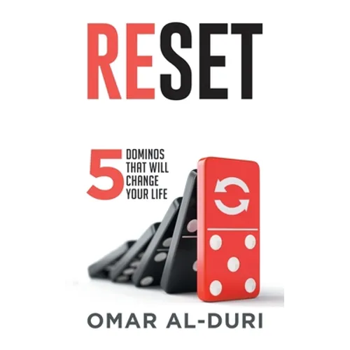 Reset: 5 dominos that will change your life