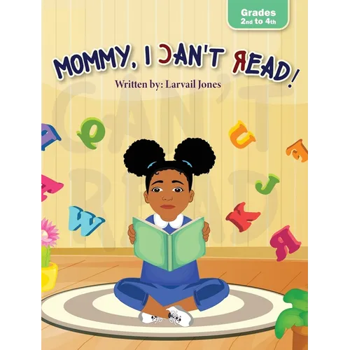 Mommy, I Can't Read